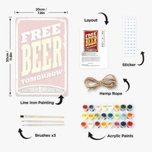 Cargar imagen en el visor de la galería, Pintar por Números Póster Metálico - Cerveza Gratis Mañana